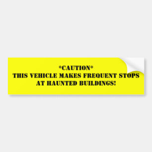 **Dit voertuig brengt frequente stoppen bij H... Bumpersticker