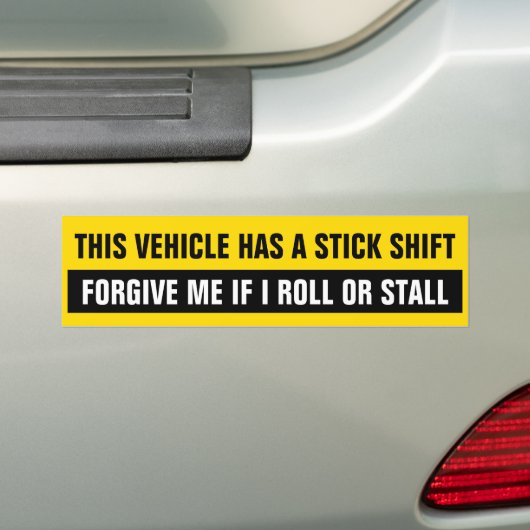 Dit voertuig heeft een stick shift - vergeef me al bumpersticker (Op auto)