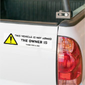 Dit voertuig is niet bewapend bumpersticker (Op Truck)
