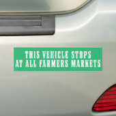 Dit voertuig stopt op alle boerenmarkten bumpersticker (Op auto)