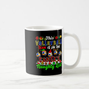 Dit volleybalteam staat op Santa's Naughty List XM Koffiemok