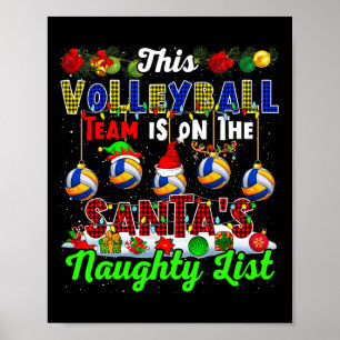 Dit volleybalteam staat op Santa's Naughty List XM Poster