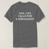 Dit vraagt om een spreadsheet t-shirt (Design voorkant)