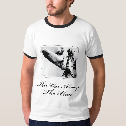 Dit was altijd het plan t-shirt (Voorkant)