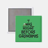 Dit was de nacht voor Grinchmas Magneet (Voorkant / Achterkant)