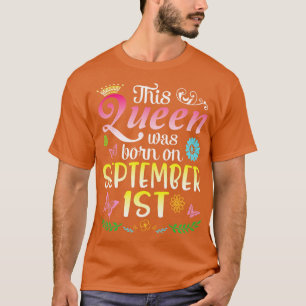 Dit werd geboren op 1 september Gelukkige Verjaard T-shirt
