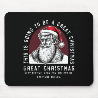 Dit wordt een geweldige kerst Trump Muismat