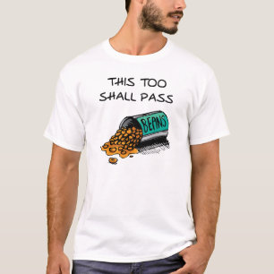 Dit Zal Grappig Tshirt Voorbijgaan