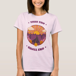 Dit Zal Ook Voorbij Mantra van Meditatie T-shirt