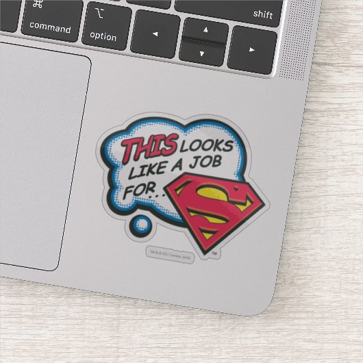 Dit ziet eruit als een baan voor Superman Sticker (Detail)