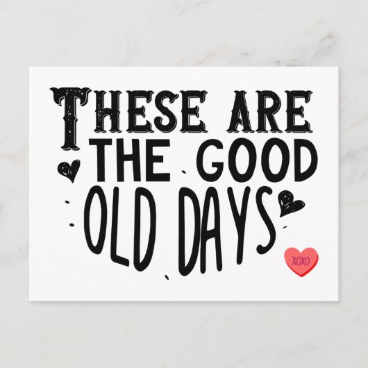 Dit zijn de goede oude dagen feestdagenkaart (Voorkant)