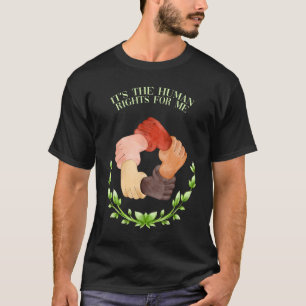 Dit zijn de Human Rights for Me Social Justice Gez T-shirt