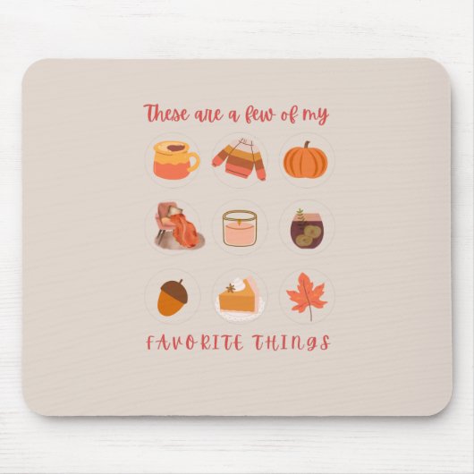 Dit zijn een paar van mijn favoriete dingen muismat (Voorkant)