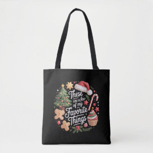 Dit zijn een paar van mijn favoriete kerstdingen  tote bag