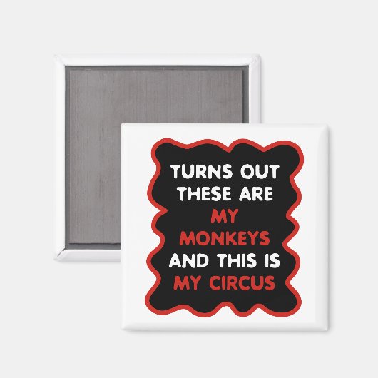 Dit zijn mijn apen en dit is mijn circus magneet (Voorkant / Achterkant)