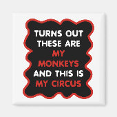 Dit zijn mijn apen en dit is mijn circus magneet (Voorkant)