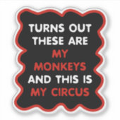 Dit zijn mijn apen en dit is mijn circus sticker (Voorkant)