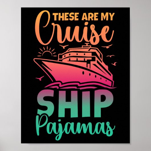 Dit zijn mijn cruiseschip pyjama's Funny Family Tr Poster (Voorkant)
