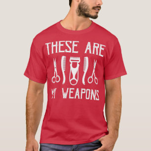 Dit zijn mijn wapens t-shirt