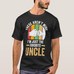 Dit zijn niet de mijne. Ik ben alleen de favoriete T-shirt
