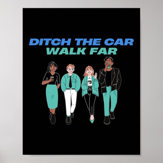 Ditch de auto lopen ver nationale wandeling naar w poster (Voorkant)