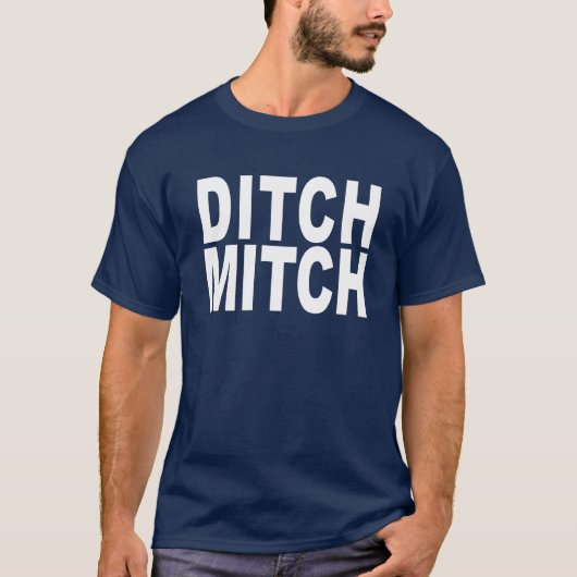 DITCH MITCH McCONNELL! T-shirt (Voorkant)