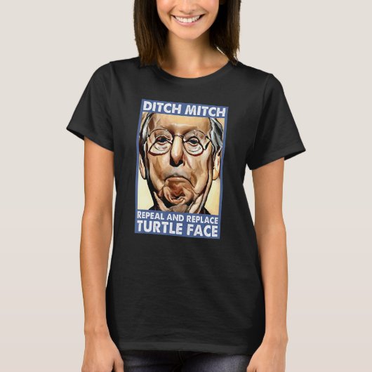 Ditch Mitch Repeal en Vervang Turtle Face Anti Mc T-shirt (Voorkant)