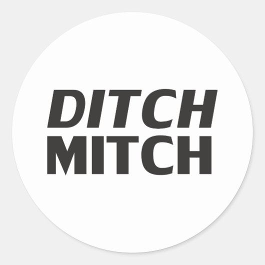 "Ditch Mitch" zwart wit Ronde Sticker (Voorkant)