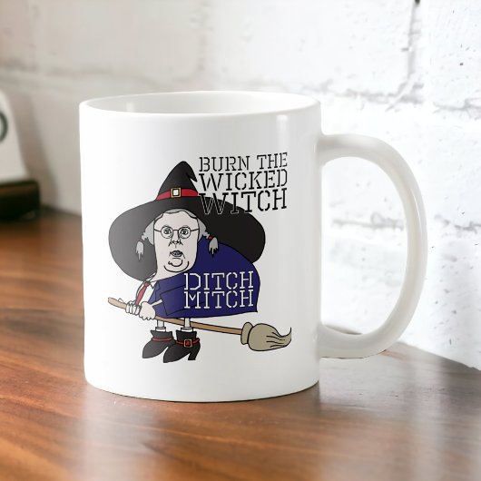 Ditch The Wicked Witch Mitch McConnell Coffee Mok