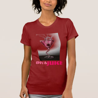 Diva Juice T-shirt