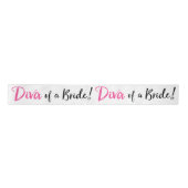 "Diva of a Bride!" Satijnen Lint (Voorkant)