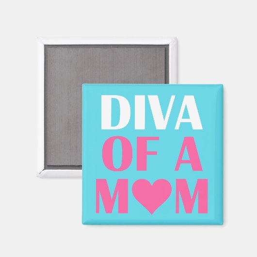 "DIVA OF A MOM" MAGNEET (Voorkant / Achterkant)