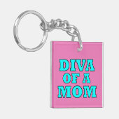 "DIVA OF A MOM"-SLEUTELHANGER SLEUTELHANGER (Voorkant Links)