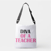"Diva of a Teacher" Crossbody Tas (Voorkant)