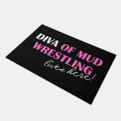 "DIVA of Mud Wrestling Lives here!" Deurmat (Schuin)