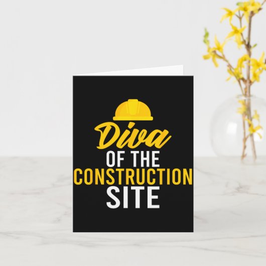 Diva Of The Construction Site Funny Construction W Kaart (Gele Bloem)