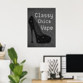 Diva-pompen Classy Chics Vape Premium-Poster Poster (Thuiskantoor)