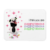 Diva Pug over het gieten van Fabulous Magnet Magneet (Horizontaal)