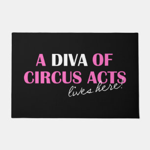 "DIVA van Circus Acts leeft hier!" Deurmat