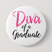 Diva van een Afstuderen! Ronde Button 7,6 Cm (Voorkant)