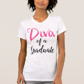 Diva van een Afstuderen! T-shirt (Voorkant)