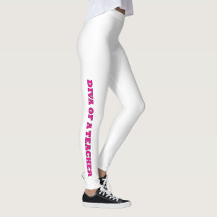 "Diva van een Leraar " Leggings