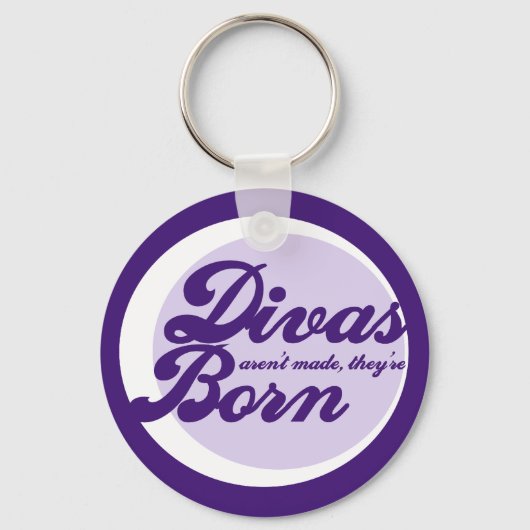 Divas arent heeft ze geboren sleutelhanger (Voorkant)