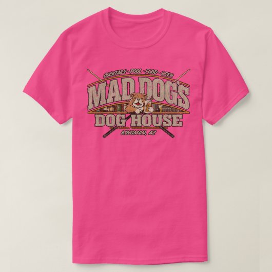 Dive Bar Mad Dogs Dog House 1989 T-shirt (Design voorkant)