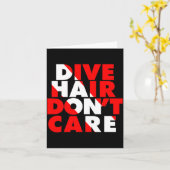 Dive Hair Don't Care  Kaart (Gele Bloem)