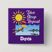 Dive Sleep Repeat Design - Vierkante Knop Button 5,1 Cm (Voorkant)