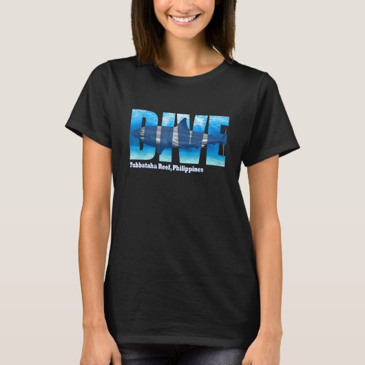 DIVE Tubbataha Reef SCUBA Diving Snorkeling T-shirt (Voorkant)