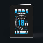 Diver 18th Birthday Gift Kaart<br><div class="desc">Diver het 18e verjaardagsgeschenk met het Duiken in Mijn 18e Citaat van de Dag van de Aarde.</div>