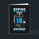 Diver 18th Birthday Gift Kaart<br><div class="desc">Diver het 18e verjaardagsgeschenk met het Duiken in Mijn 18e Citaat van de Dag van de Aarde.</div>