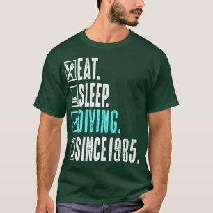Diver Eat Sleep Diving Herhaal sinds 1985 Gift T-shirt